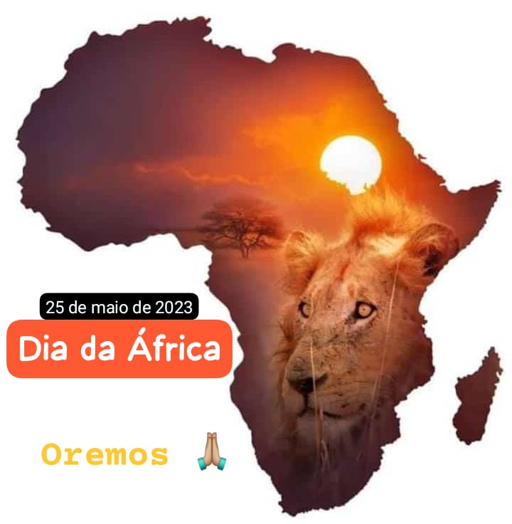 25 de maio de 2023 – Dia da África